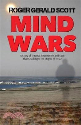 Mind Wars: Not All Wars Are Fought On The Battlefield