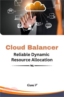 Cloud Balancer Reliable Dynamic Resource Allocation