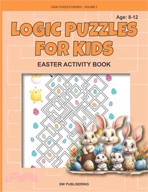 Logic puzzles for kids: Easter activity book