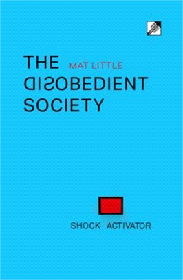 The Disobedient Society