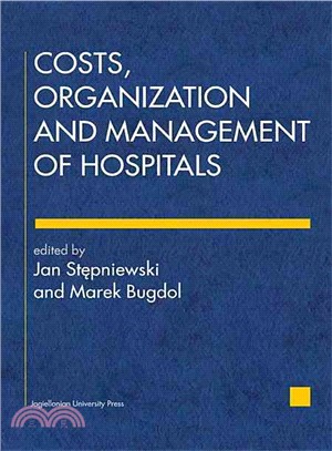 Costs, Organization and Management of Hospitals