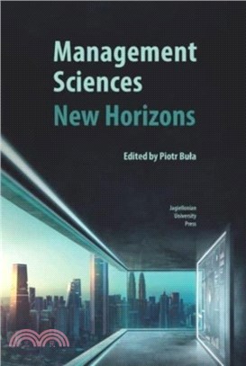 Management Sciences：New Horizons