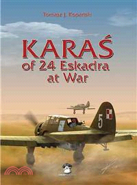 Karas of 24 Eskadra at War