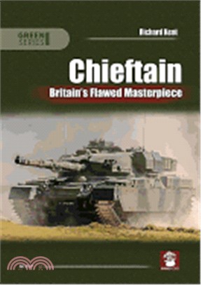 Chieftain ― Britain Flawed Masterpiece
