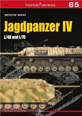 Jagdpanzer Iv：L/48 and L/70