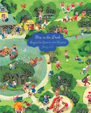 Fun in the Park: Englische Sprache für Kinder Stufe A1