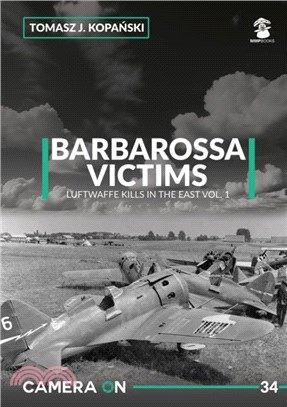 Camera ON 34 Barbarossa Victims vol. 1