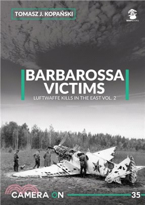 Camera ON 35 Barbarossa Victims vol. 2