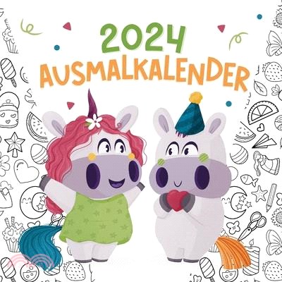 Ausmalkalender 2024: Kreativkalender mit Einhörnern für Kinder und Erwachsene