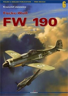 Focke Wulf FW 190 Vol. IV