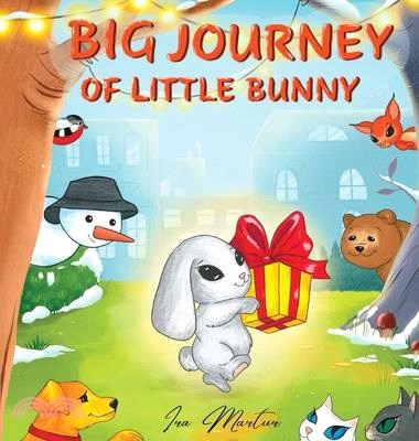 Big Journey of Little Bunny: Children picture book about Bunny adventure for ages 3-8