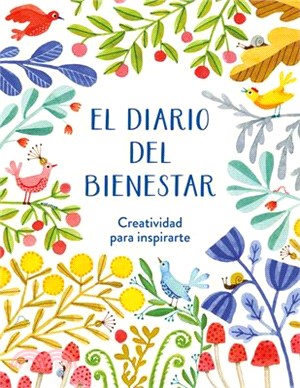 El Diario del Bienestar / The Wellness Journal