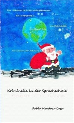 Kriminelle in der Sprachschule