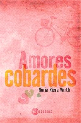 Amores Cobardes