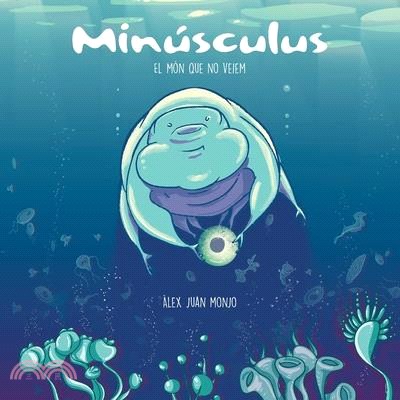 Minúsculus: El món que no veiem