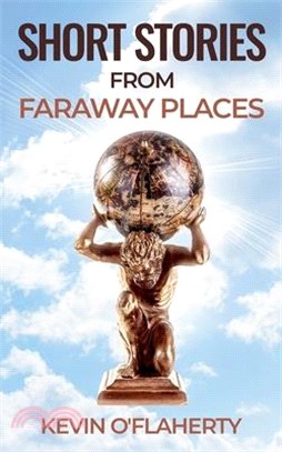 Short Stories from Faraway Places