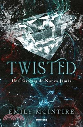 Twisted (Spanish Edition)