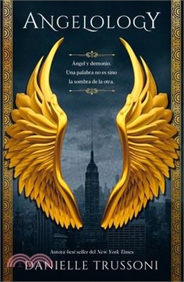 Angelology (Spanish Edition)