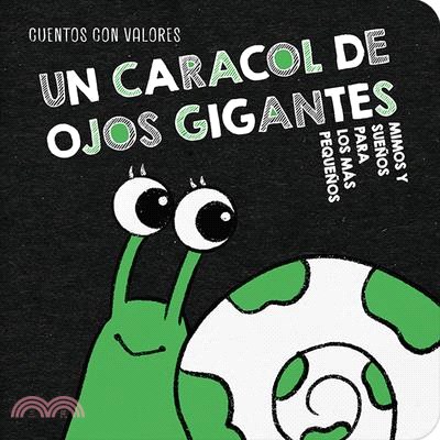 Un Caracol de Ojos Gigantes / A Snail with Giant Eyes