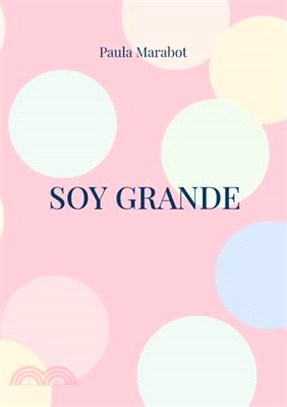 Soy Grande