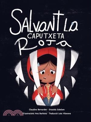 Salvant la Caputxeta Roja