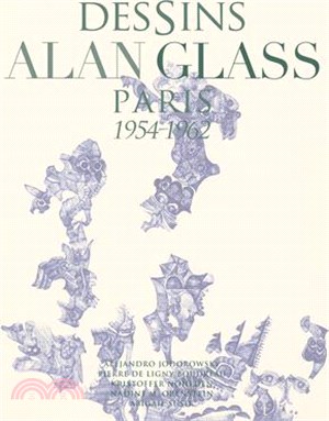 Dessins Alan Glass: Paris 1954-1962