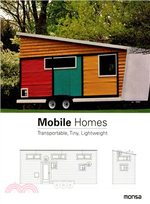 Mobile Homes ― Transportable, Tiny, Lightweight