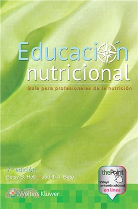 Educacion nutricional：Guia para profesionales de la nutricion