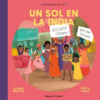 Vicente Ferrer: Un Sol En La India