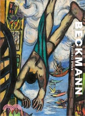 Max Beckmann ― Exile Figures
