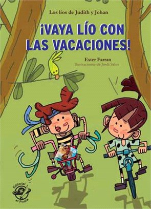¡Vaya Lío Con Las Vacaciones!: Volume 2