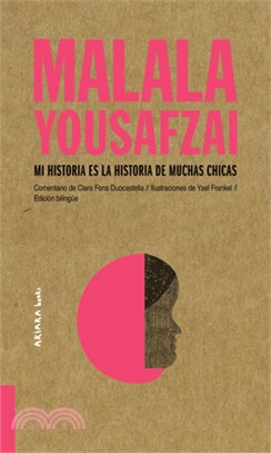 Malala Yousafzai: Mi Historia Es La Historia de Muchas Chicas