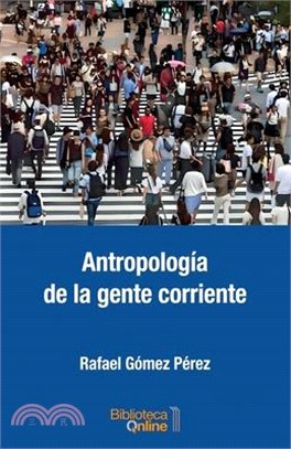 Antropología de la gente corriente