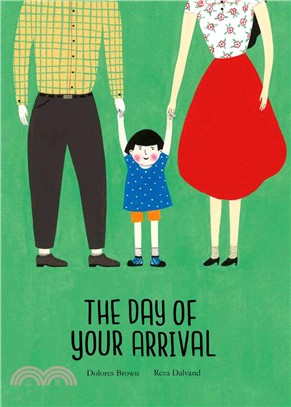 The Day of Your Arrival