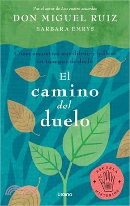 El Camino del Duelo