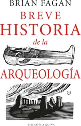 Breve Historia de la Arqueología