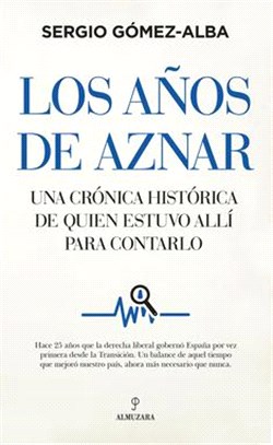Los Anos de Aznar