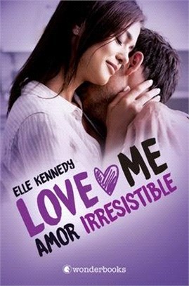 Amor Irresistible (Love Me 3)