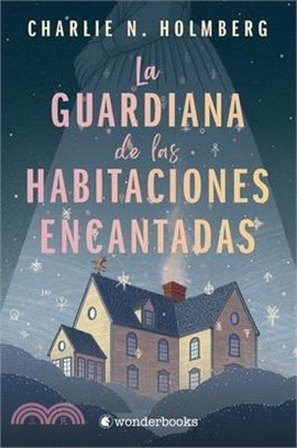 La Guardiana de Las Habitaciones Encantadas