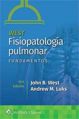 West. Fisiopatología Pulmonar. Fundamentos