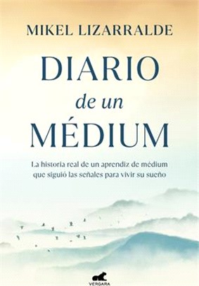 Diario de Un Medium / Diary of a Medium