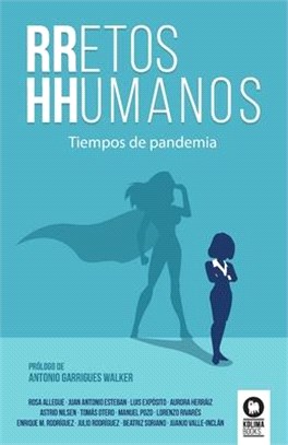 RRetos HHumanos: Tiempos de pandemia