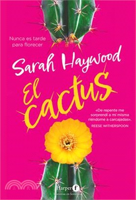 El Cactus (the Cactus - Spanish Edition)