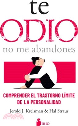 Te Odio - No Me Abandones