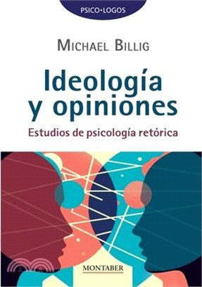 Ideología y opiniones: Estudios de psicología retórica