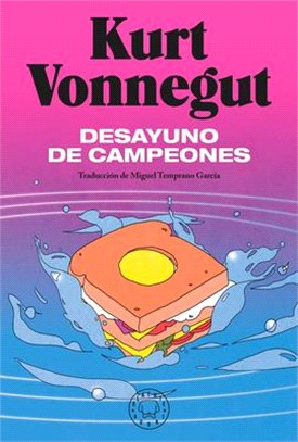 Desayuno de Campeones / Breakfast of Champions: A Novel
