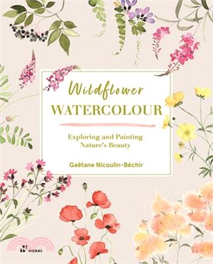 Wildflower Watercolour: Recognising and Painting Nature