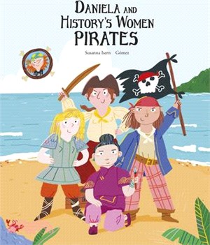 Daniela and History's Women Pirates