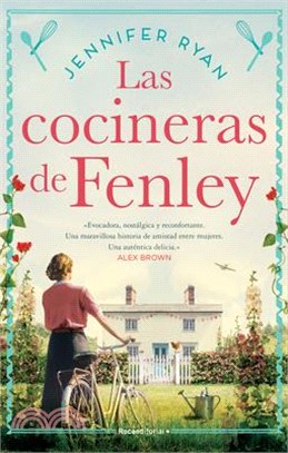 Las Cocineras de Fenley / The Kitchen Front