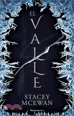 El Valle / Ledge: The Glacian Trilogy, Book 1